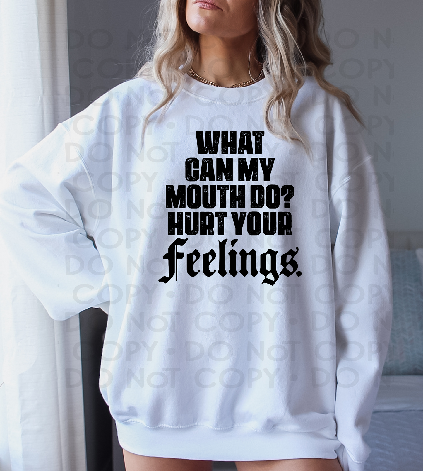 Hurt your feelings in black - DTF