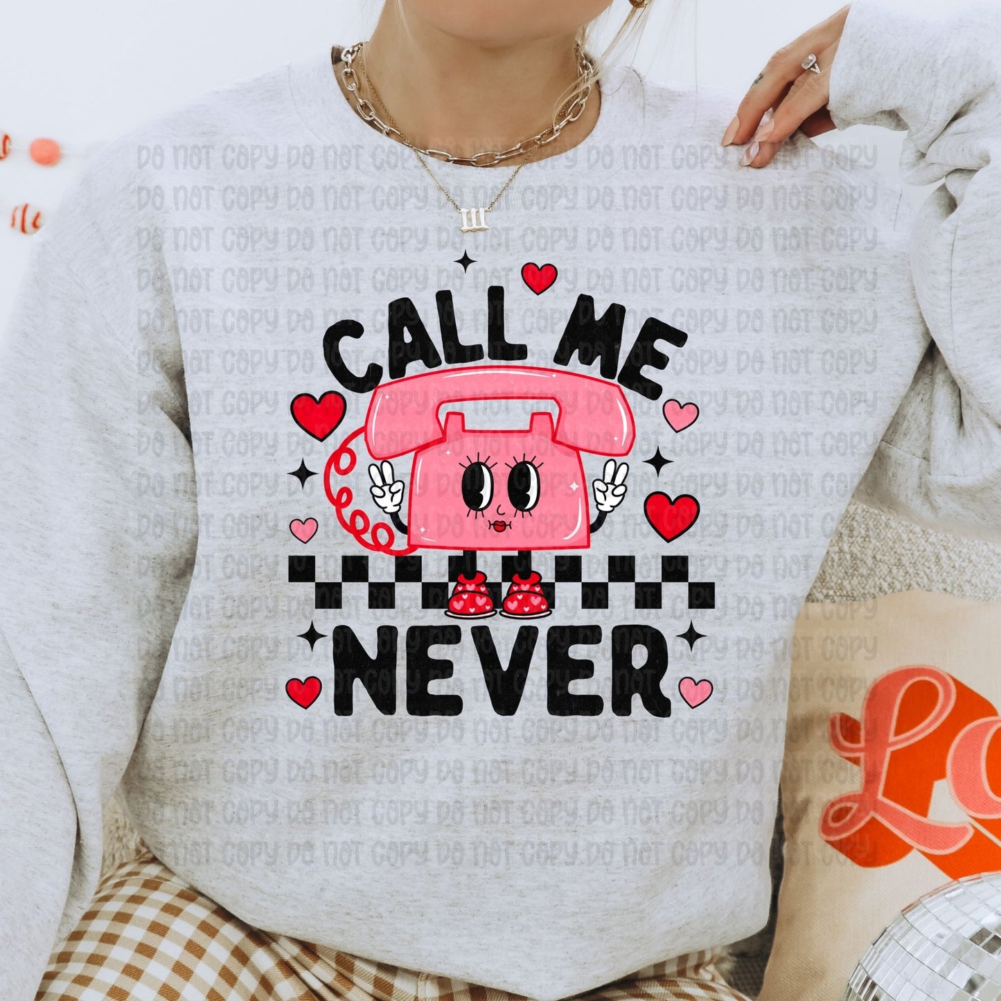 Call me never - DTF