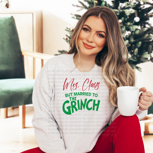 Mrs Claus but married to the Grinch -DTF