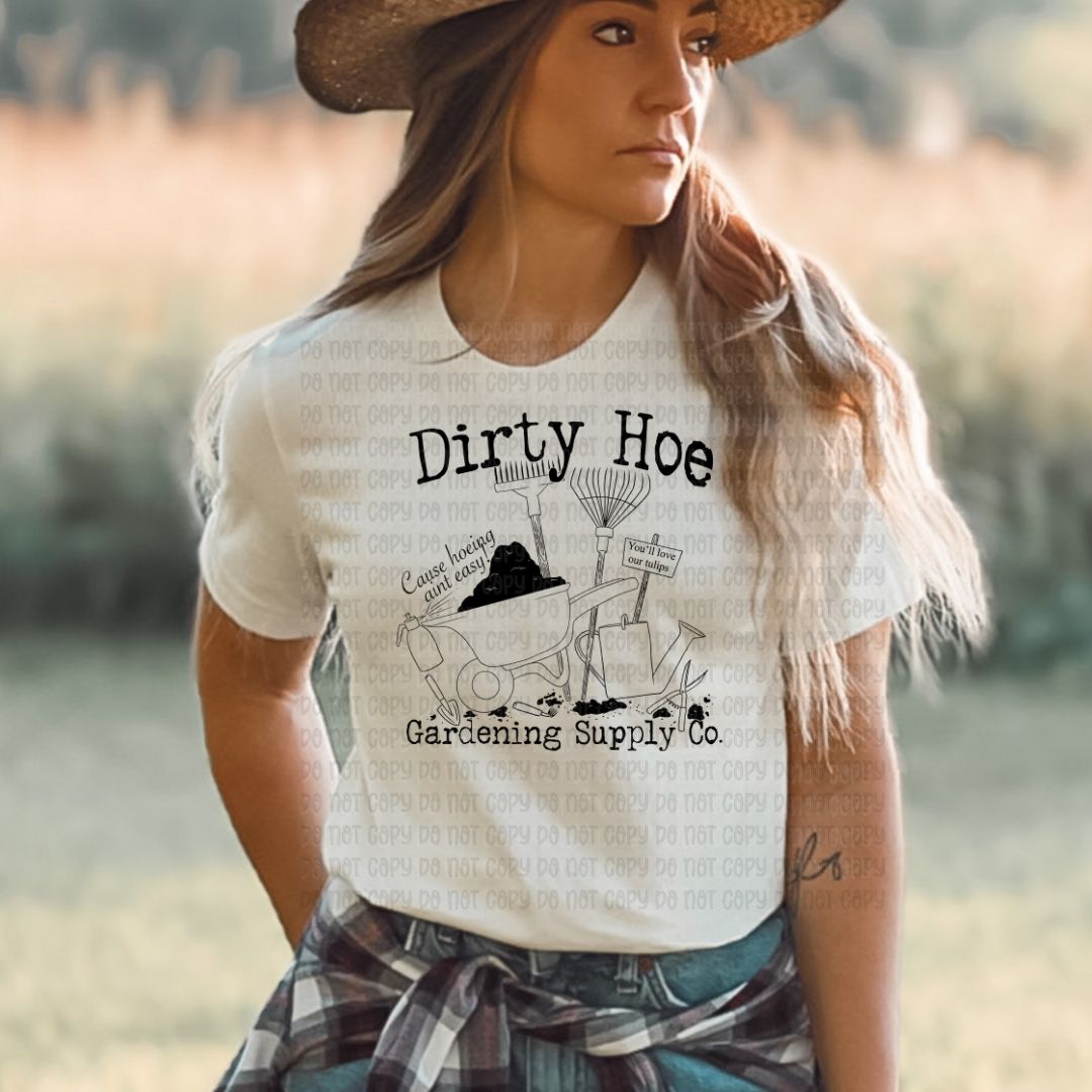 Dirty hoe - DTF