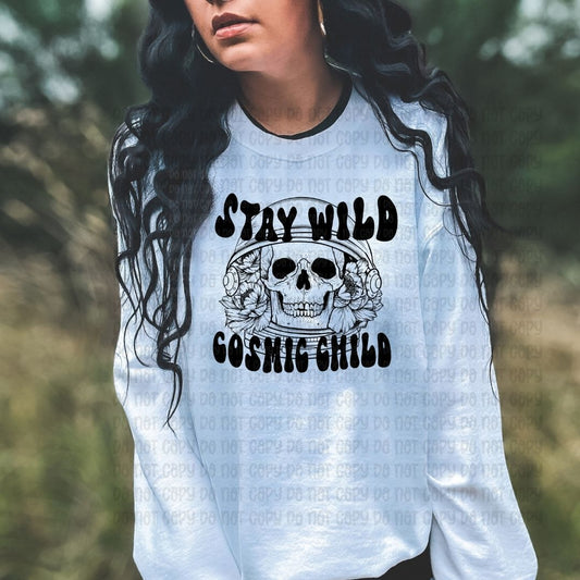 Stay Wild Cosmic Child Black - DTF