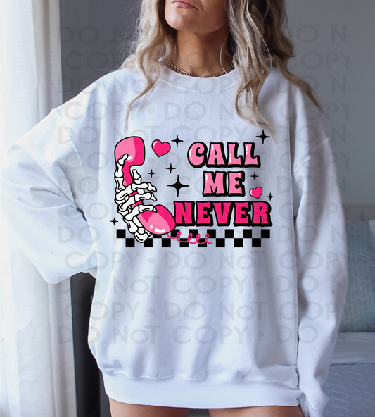 Call me never - DTF