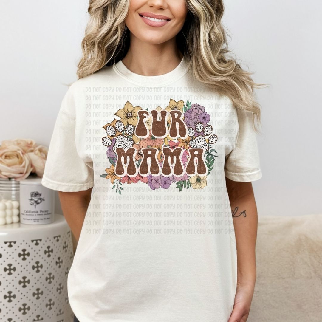 Fur Mama Florals - DTF