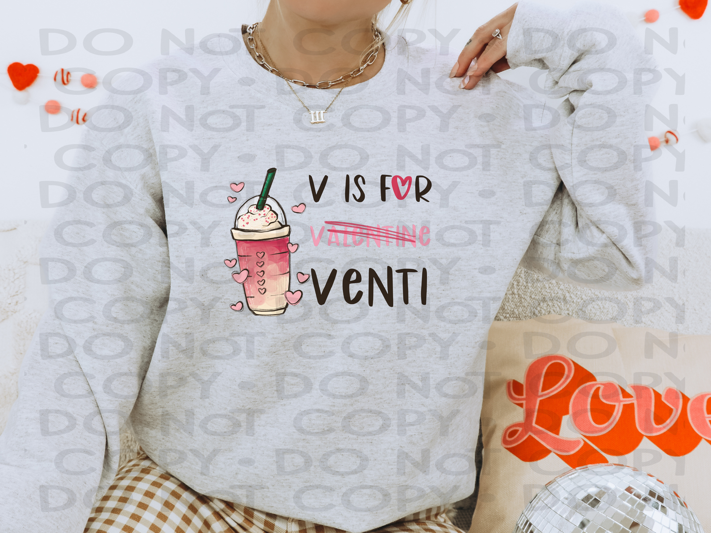 V is for Venti  - DTF