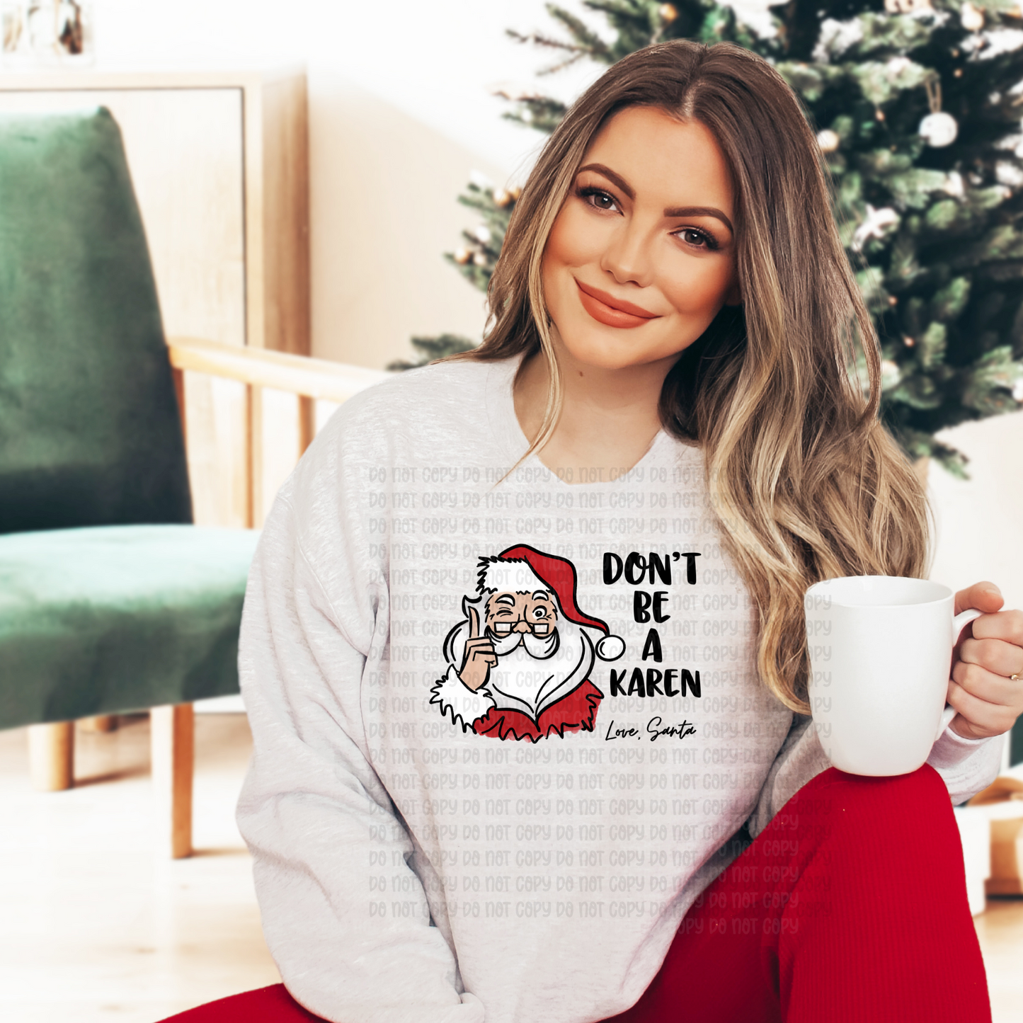 Don't be a Karen - DTF