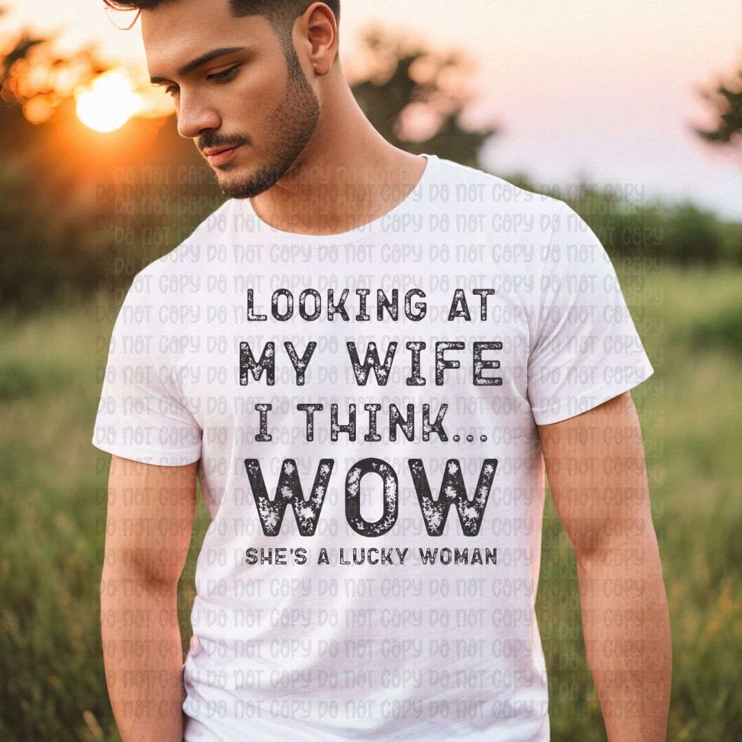 Looking at my wife - DTF