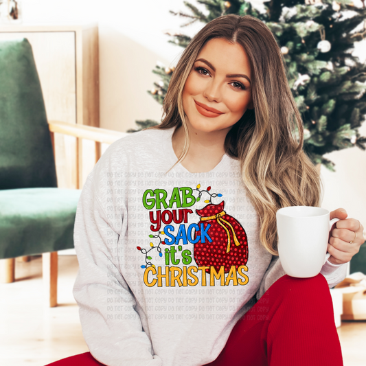 Grab your sack its Christmas - DTF