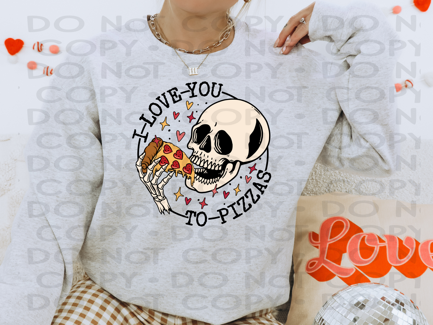 I love you to pizzas - DTF