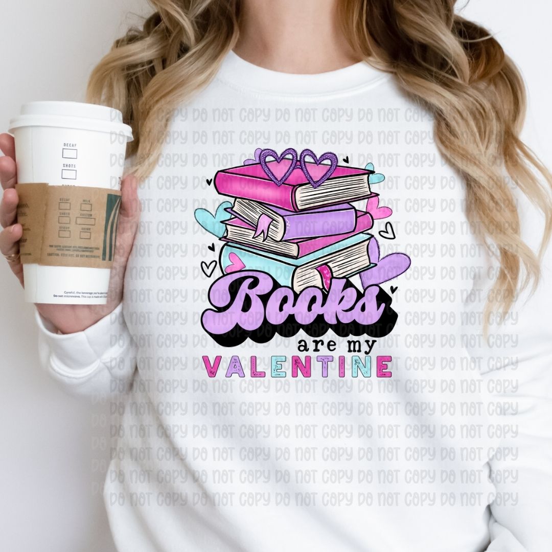 Books are my valentine - DTF