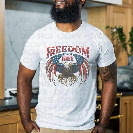 Freedom is not free - DTF