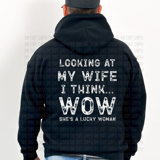 Looking at my wife - DTF