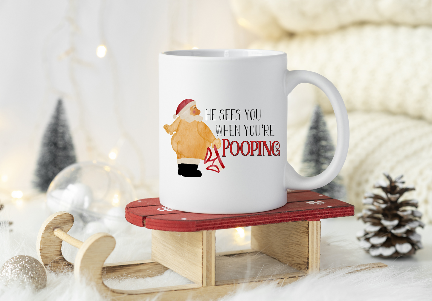 He Sees You When You Are Pooping - Mug - set of 4 - Sublimation