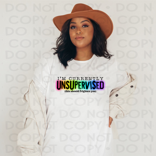 Currently unsupervised - DTF