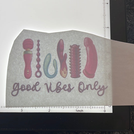 Good vibes   - Screen Print - 2 FOR $1