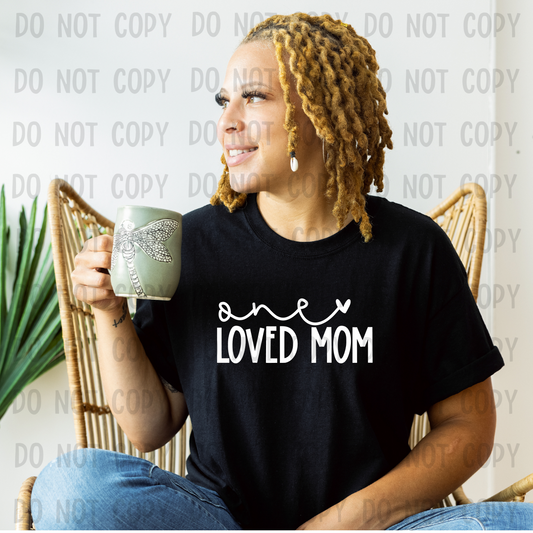 One loved mom - Screen Print