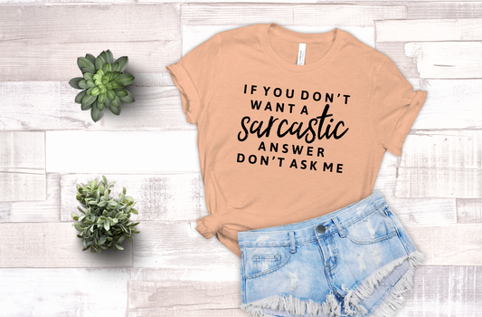 Sarcastic Answer - Sublimation