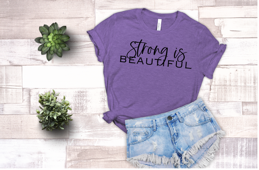 Strong Is Beautiful - Sublimation